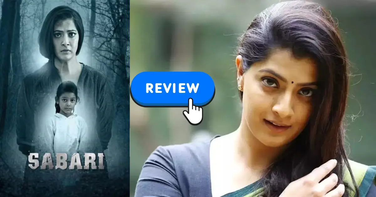 Sabari Movie Review Did Varalakshmi Sarath Kumar like Amma How is Sabari movie