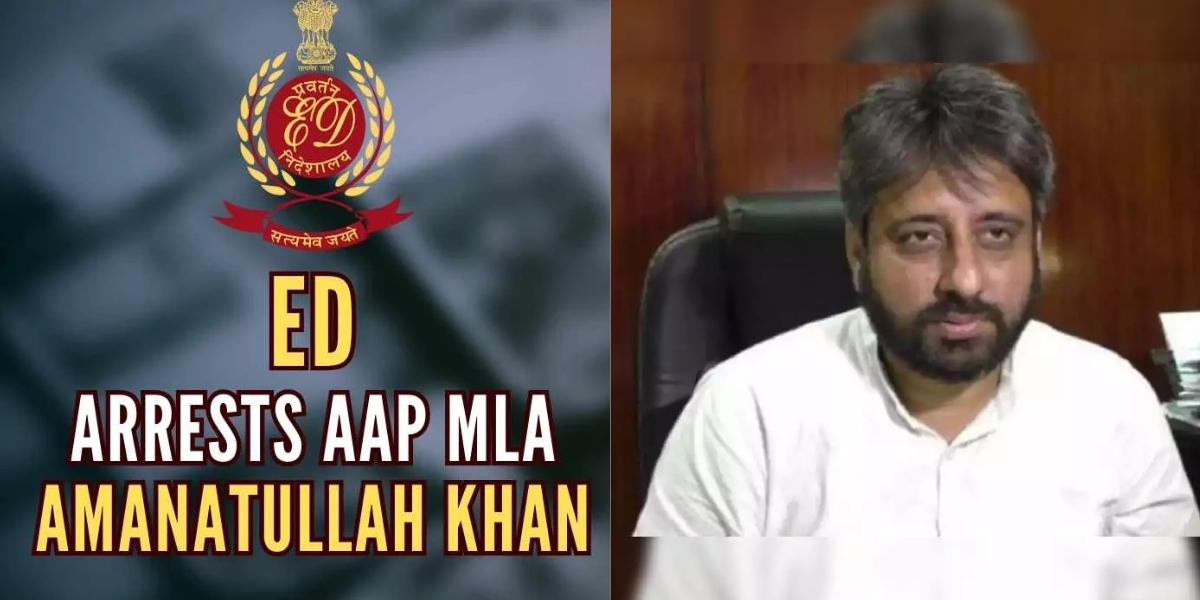 Why Was AAP MLA Amanatullah Khan Arrested by the ED? Case Details Explained