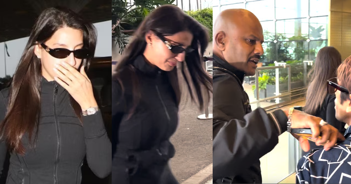 Nora Fatehi Cries at Mumbai Airport; Bodyguard Shuts Out Fan During Rumored Personal Crisis